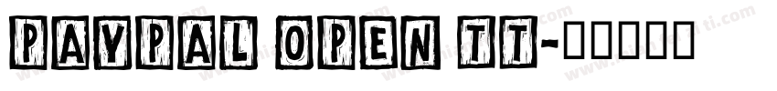 PayPal Open TT字体转换